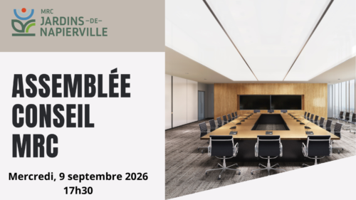 PROCHAINE SÉANCE ORDINAIRE DU CONSEIL – MRC DES JARDINS-DE-NAPIERVILLE